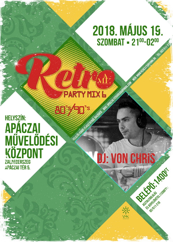 Zalaegerszeg Turizmusa » Retro Party Mix