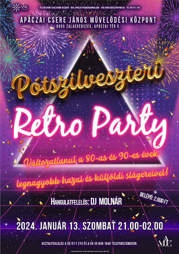 Zalaegerszeg Turizmusa » Pótszilveszteri Retro Party